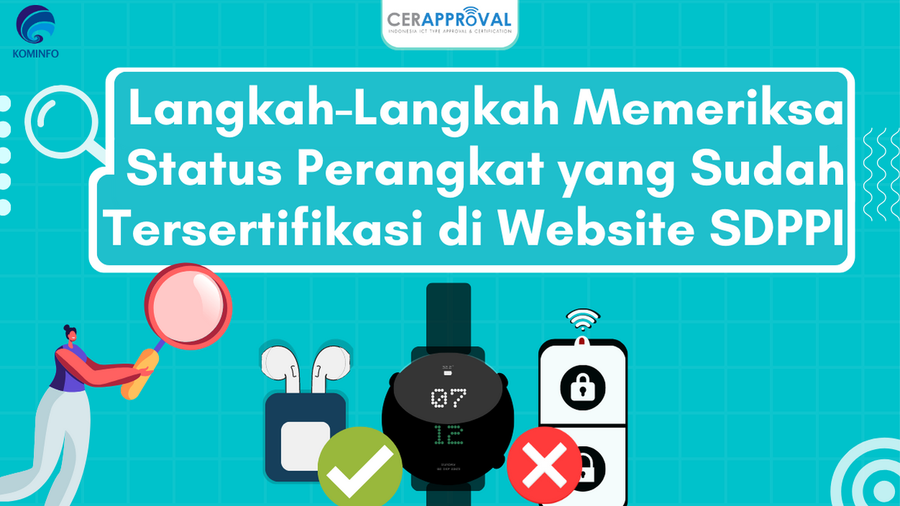 Sticker Sdppi Langkah Memeriksa Status Telekomunikasi Tersertifikasi di Website SDPPI