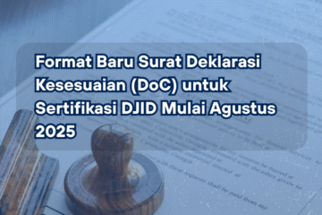 Format Baru Surat Deklarasi Kesesuaian DJID Thumbnail