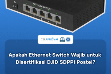 Sertifikasi Ethernet Switch DJID Komdigi Thumbnail