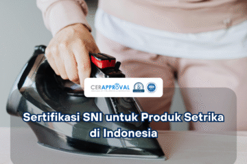 Sertifikasi SNI Setrika Thumbnail