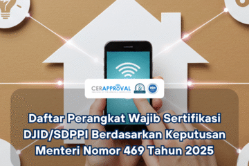 Daftar perangkat wajib sertifikasi DJID/SDPPI Thumbnail