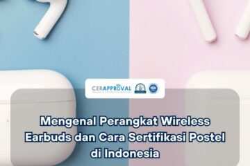 Sertifikasi Postel Wireless Earbuds Thumbnail