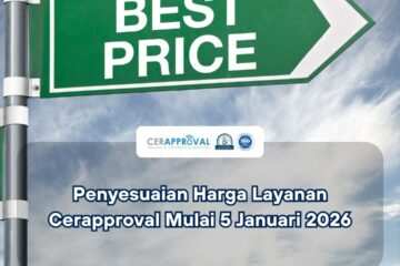 penyesuaian harga layanan PT Cerapproval