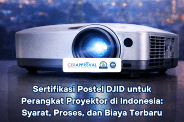 Sertifikasi Postel DJID Proyektor Thumbnail