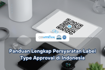 Persyaratan Label Type Approval Indonesia Thumbnail
